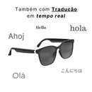 Óculos Tradutores Inteligentes – Tradução Instantânea com conexão Bluetooth integrada